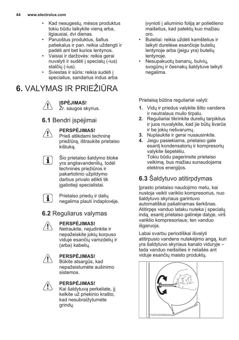 Valymas Ir Prieziura 1 Bendri įspėjimai 2 Reguliarus Valymas Instrukciya Po Ekspluatacii Electrolux Ern2301aow Stranica 44 64 Original